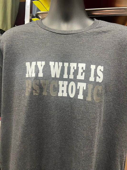 MY WIFE IS HOT t-shirt
