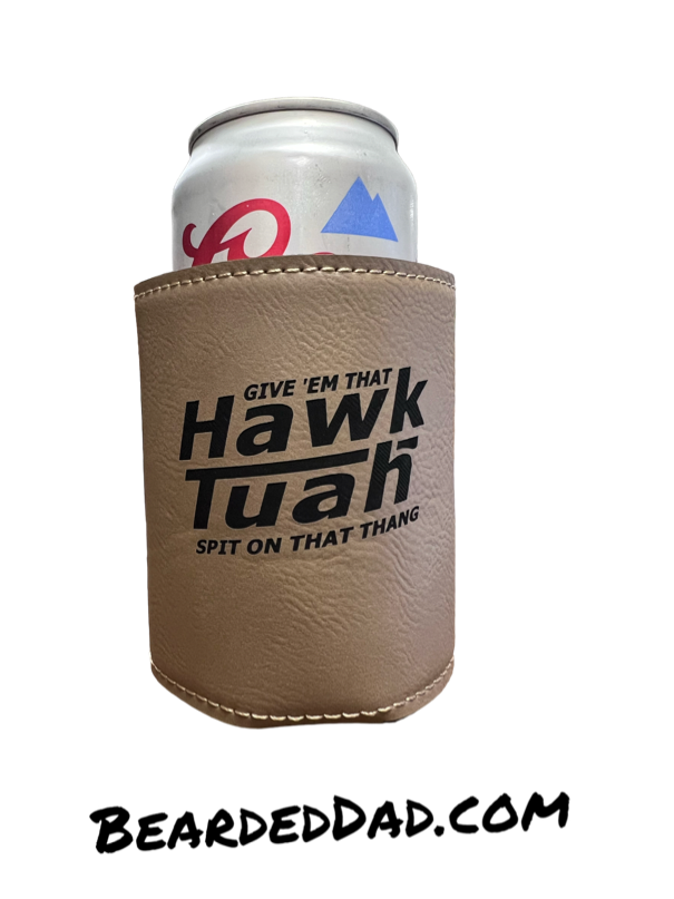 HAWK TUAH KOOZIES