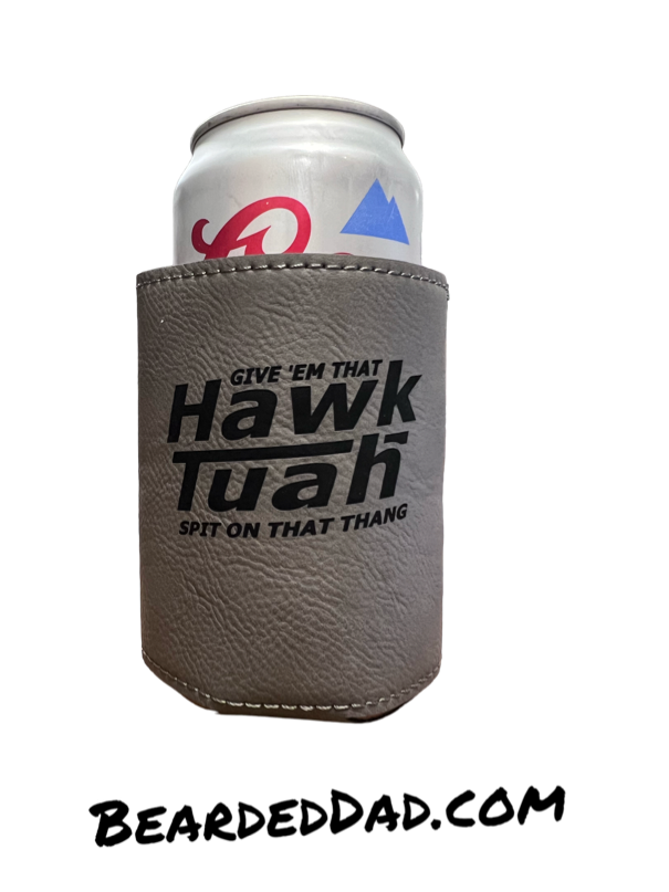 HAWK TUAH KOOZIES