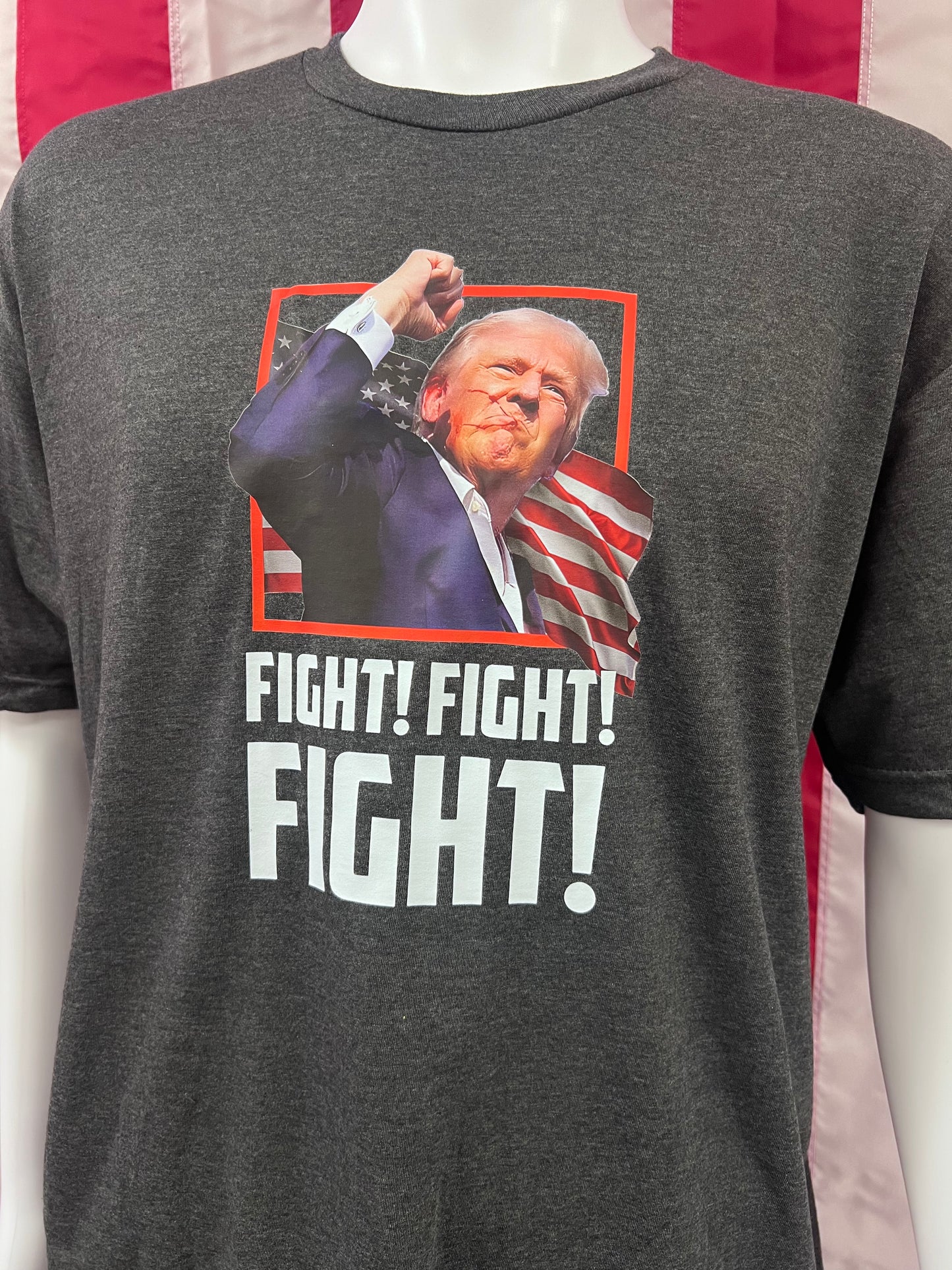 Trump T-Shirt - FIGHT FIGHT FIGHT